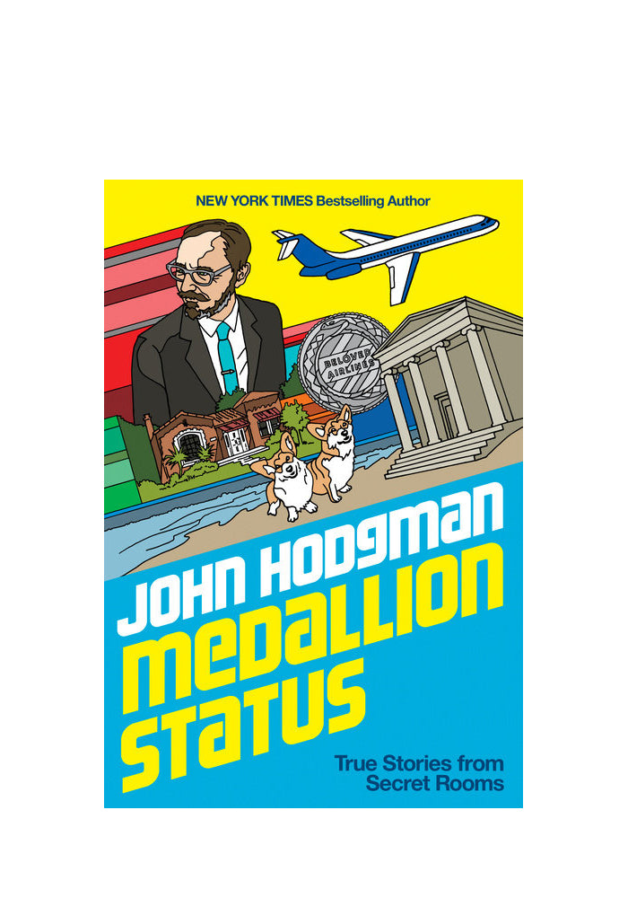 Medallion Status: True Stories From Secret Rooms