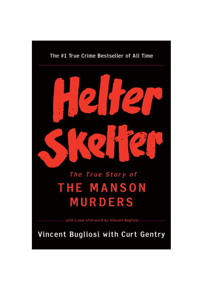 Helter Skelter: The True Story of the Manson Murders
